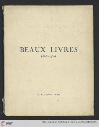 Catalogue de très beaux livres : illustrés de gravures originales de Delacroix à Chagall ; 1828-1930