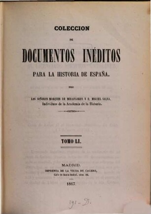 Colección de documentos inéditos para la historia de España. 51