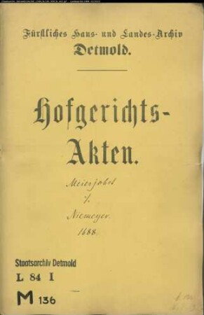 Meierjobst, Meier Bartold zu Wittigenhöfen und Kuhlemann zu Leese gegen Kord Niemeyer zu Leese - Hude