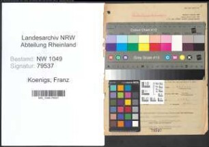 Entnazifizierung Franz Koenigs , geb. 23.10.1897 (Angestellter)