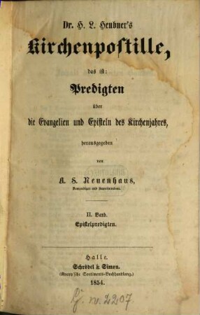 Kirchenpostille, das ist: Predigten über die Evangelien und Episteln des Kirchenjahres, 2
