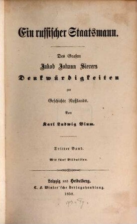 Ein russischer Staatsmann : des Grafen Jakob Johann Sievers Denkwürdigkeiten zur Geschichte Rußlands, 3