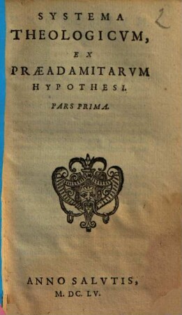 Systema theologicum ex praeadamitarum hypothesi, 1