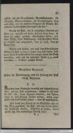 Sechstes Kapitel. Ueber die Vorbeugung und die Heilung der Pest druch Arzneyen
