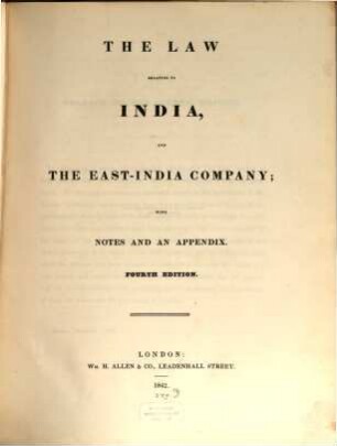 The law relating to India, and the East-India Company : with notes and an appendix