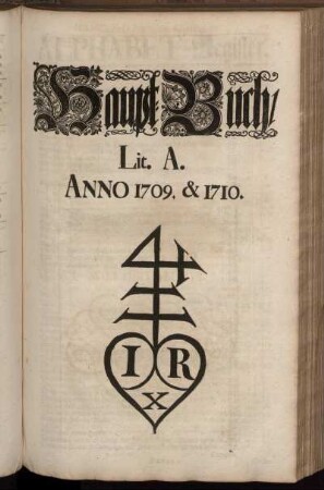 Haupt-Buch, Lit. A. Anno 1709. & 1710.