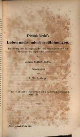Johann Gottlieb Fichte's sämmtliche Werke, 8. Abt. 3 Populärphilosophische Schriften ; 3 : Vermischte Schriften und Aufsätze