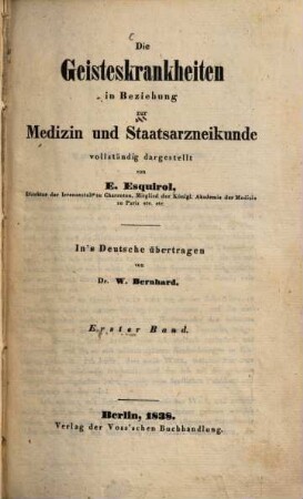 Die Geisteskrankheiten in Beziehung zur Medizin und Staatsarzneikunde, 1