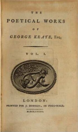 The Poetical Works Of George Keate, Esq., 1