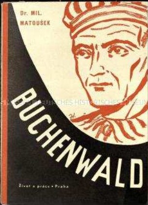 Erlebnisbericht über das Konzentrationslager Buchenwald