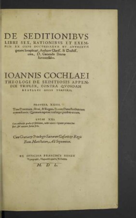 De seditionibvs libri sex : rationibvs et exemplis ex omni doctrinarvm et authorvm genere locupletati