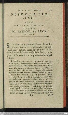 Disputatio Sexta Quam D. XXIII. Febr. MDCCLX. Defendit Io. Hieron. De Reck Ratisbon
