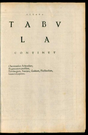 Octava Tabula Continet Cheronnesum Schondiam ...