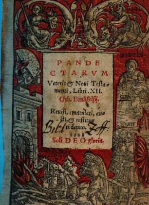 Pandectarum Veteris & Novi Testamenti, Libri XII Oth. Brunfelsii