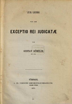 Zur Lehre von der exceptio rei iudicatae