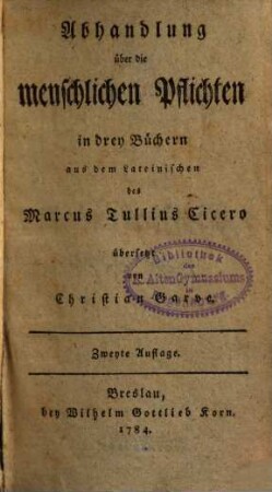 Abhandlung über die menschlichen Pflichten : in drey Büchern