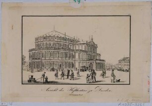 Der erste Bau der Semperoper (1841erbaut, 1869 abgebrannt) auf dem Theaterplatz in Dresden, Blick nach Nordwesten