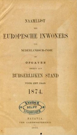 1874: Naamlijst der europesche inwoners van Nederlandsch-Indie͏̈