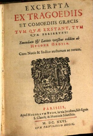 Excerpta ex tragoediis et comoediis graecis tum quae extant, tum quae penerunt