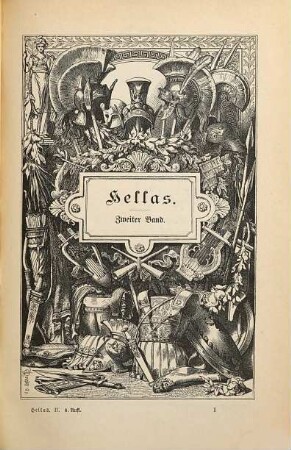 Hellas : das Land und Volk der alten Griechen ; bearbeitet für Freunde des klassischen Alterthums, insbesondere für die deutsche Jugend ; [vollständig in zwei Bänden], 2. Hellas : das Land und Volk der alten Griechen ; bearbeitet für Freunde des klassischen Alterthums, insbesondere für die deutsche Jugend