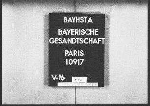 Maisel, Hans, Dr., Gymnasiallehrer in Augsburg, Entleihung von griechischen und lateinischen Handschriften aus der Nationalbibliothek in Paris, den Stadtbibliotheken in Besancon und Tours