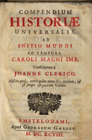 Compendium Historiae Universalis : Ab Initio Mundi Ad Tempora Caroli Magni Imp.