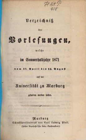 Verzeichnis der Vorlesungen. 1871, 1871. SH.