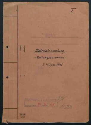 Materialsammlung, hier: " Zeitungsausschnitte - II. Halbjahr 1946"