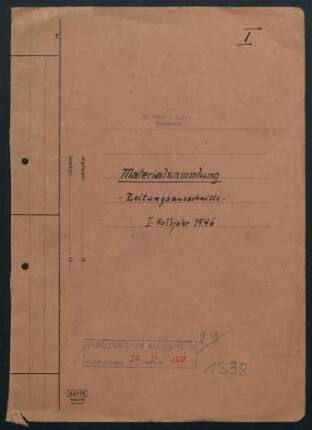 Materialsammlung, hier: " Zeitungsausschnitte - II. Halbjahr 1946"