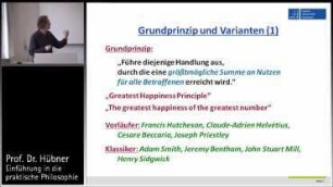 Praktische Philosophie 11a: Teleologie - Grundprinzip und Varianten des Utilitarismus