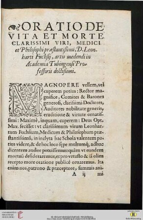 Oratio De Vita Et Morte Clarissimi Viri, Medici Et Philosophi Praestantissimi, D. Leonharti Fuchsij, artis medendi in Academia Tubingensi Professoris eximij