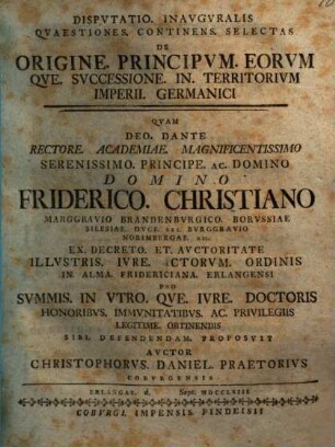 Dispvtatio inavgvralis qvaestiones continens selectas de origine principvm eorvmqve svccessione in territorivm imperii Germanici