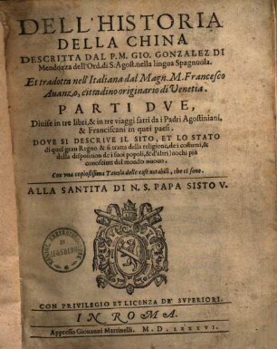 Dell'historia della China : parti due divise in tre libri & in tre viaggi ...