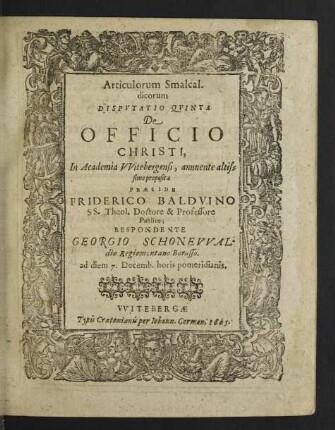 Articulorum Smalcaldicorum Disputatio Quinta De Officio Christi