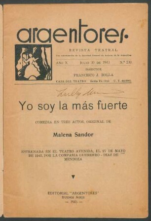1943023000: Yo soy la más fuerte : comedia en tres actos