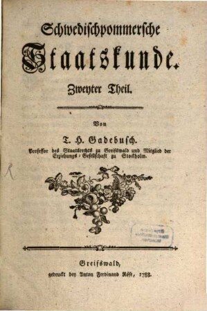 Schwedischpommersche Staatskunde, Zweyter Theil