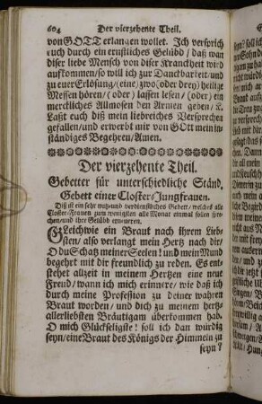 Der vierzehente Theil. Gebetter für unterschiedliche Ständ.