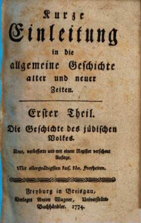 Kurze Einleitung in die allgemeine Geschichte alter und neuer Zeiten, 1. Die Geschichte des jüdischen Volkes