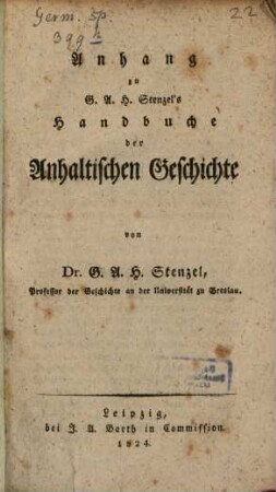 Anhang zu G. A. H. Stenzel's Handbuche der Anhaltischen Geschichte