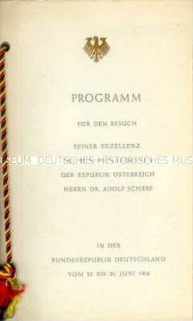 Programmheft zum Staatsbesuch des Bundespräsidenten der Republik Österreich in der Bundesrepublik Deutschland vom 23. bis 26. Juni 1964