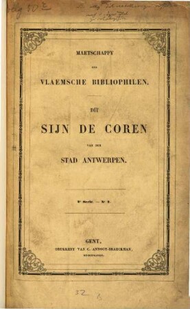 Dit sijn de Coren [Keuren] van der stad Antwerpen