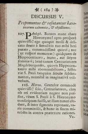 Discursus V. Promponuntur & refutantur hœreticorum calumniœ, & objectiones.
