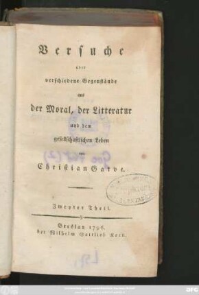 Theil 2: Versuche über verschiedene Gegenstände aus der Moral, der Litteratur und dem gesellschaftlichen Leben