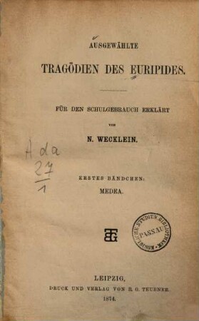 Ausgewählte Tragödien des Euripides, 1. Medea