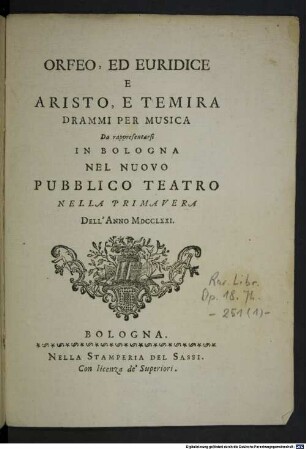 Orfeo, ed Euridice e Aristo, e Temira