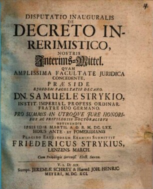 Disputatio Inauguralis De Decreto Inrerimistico, Nostris Interims-Mittel