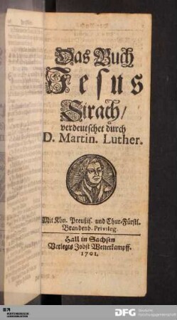 Das Buch Jesus Sirach/ verdeutschet durch D. Martin. Luther.