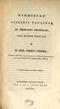 Vindiciae originis Paulinae ad Hebraeos epistolae : nova ratione tentatae