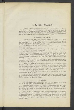 1. Die jetzigen Verhältnisse