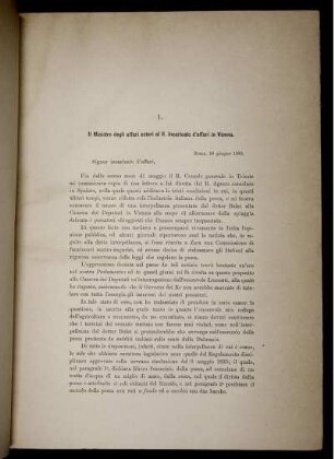 1. Il Ministro degli affari esteri al R. Incaricato d' affari in Vienna. [bis] 56. Isttruzioni per la Deglegazione italiana alla Commissione mista di Gorizia.